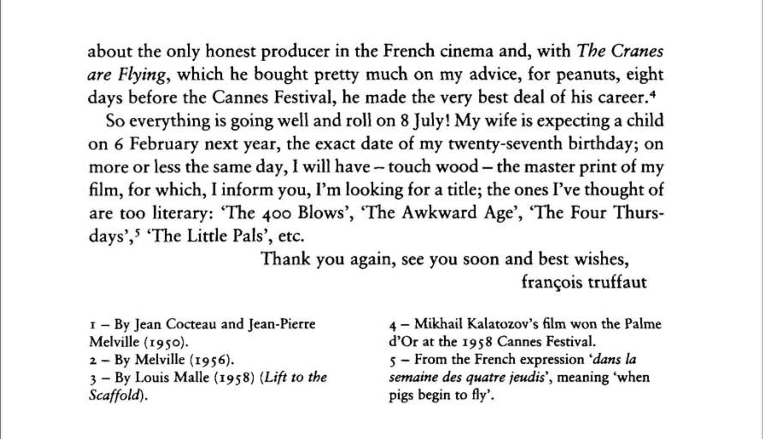 A letter by Truffaut to Marcel Moussy about the production of Les quatre cents coups, pt. 2